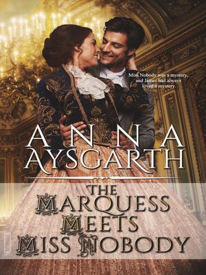 cover image of The Marquess Meets Miss Nobody
